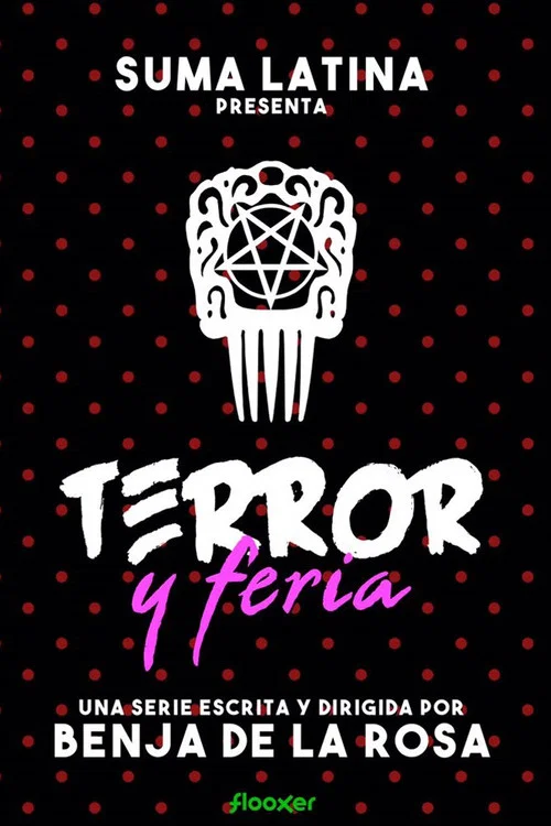 Terror y feria постер