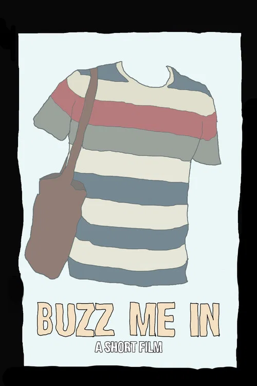 Buzz Me In постер