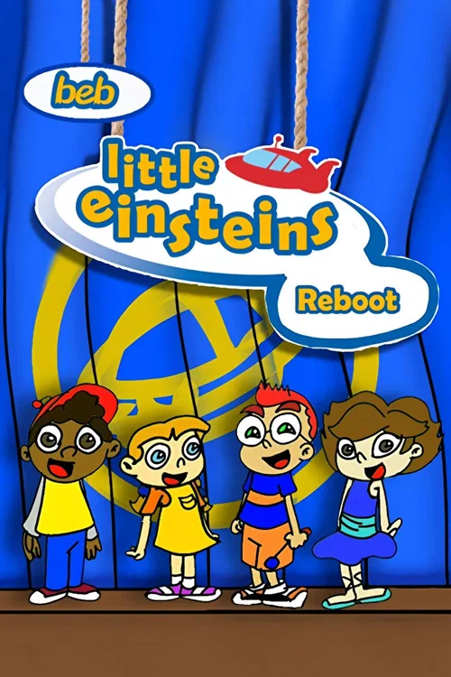 Little Einsteins Reboot постер