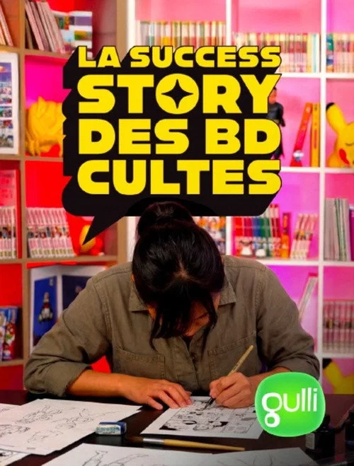 La success story des BD cultes постер
