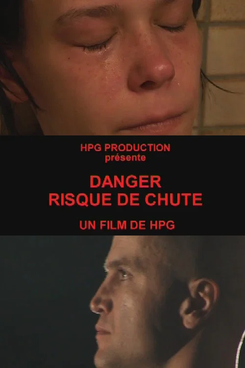 Danger, risque de chute постер