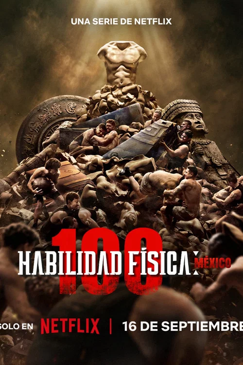 Habilidad física: 100-México постер