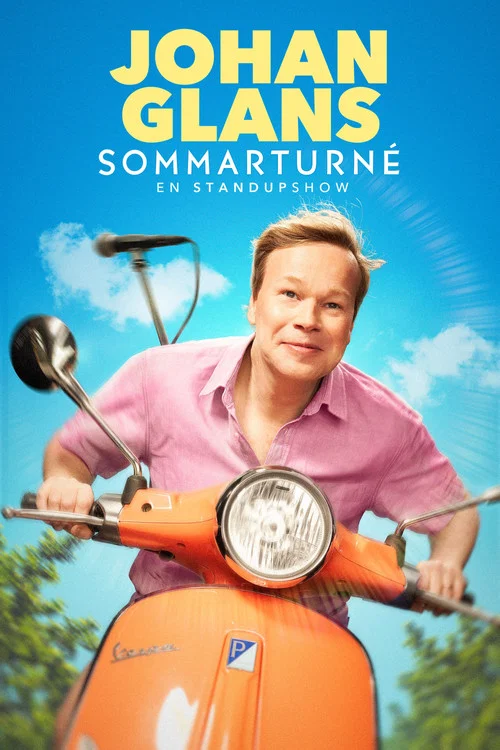 Johan Glans sommarturné - en standupshow постер