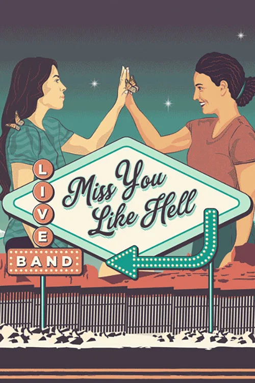 Miss You Like Hell постер