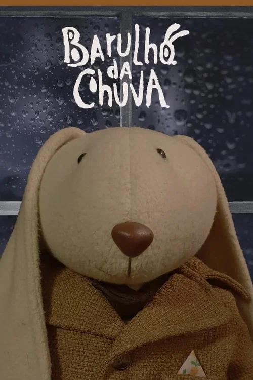 Barulho da Chuva постер