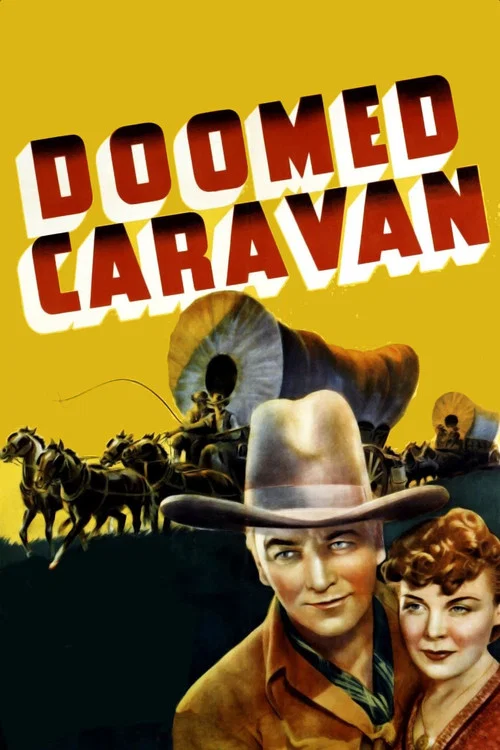 Doomed Caravan постер