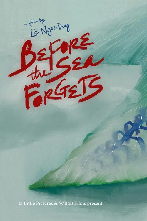 Before the Sea Forgets постер