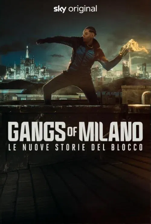 Gangs of Milano - Le nuove storie del Blocco постер