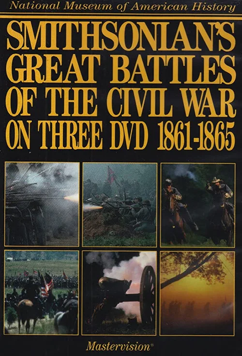 Smithsonian's Great Battles of the Civil War постер
