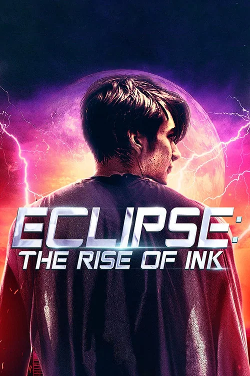 Eclipse: The Rise of Ink постер