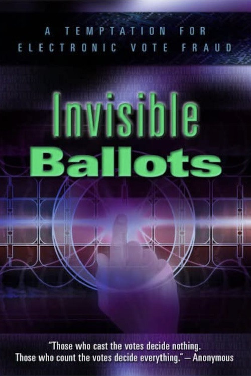 Invisible Ballots постер