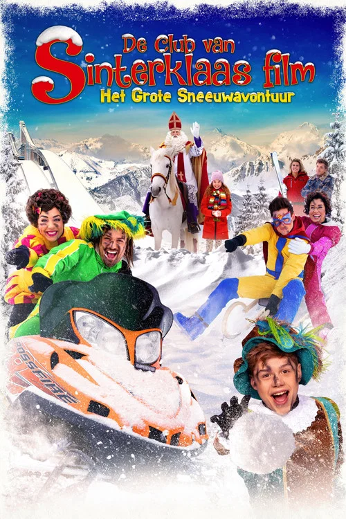 De Club van Sinterklaas: Het Grote Sneeuwavontuur постер