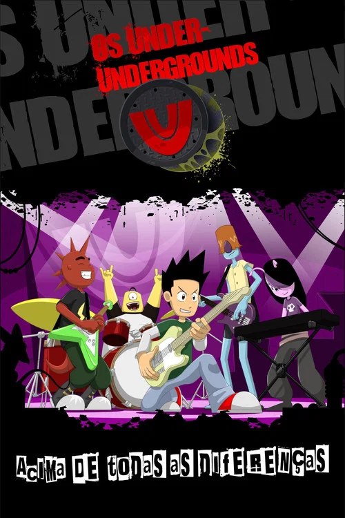 Os Under-Undergrounds постер