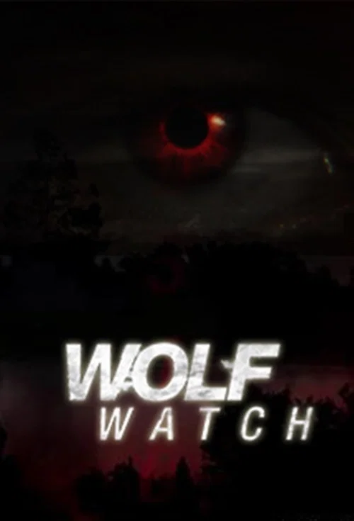 Wolf Watch постер