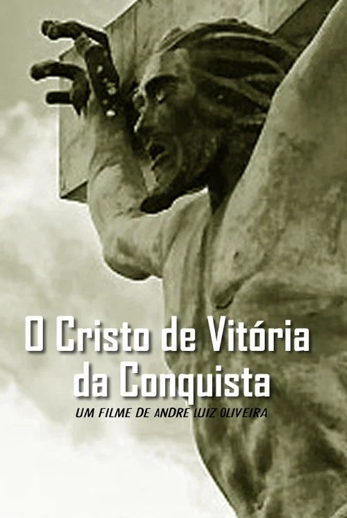 O Cristo de Vitória da Conquista постер