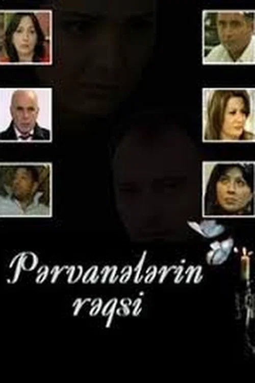 Pərvanələrin rəqsi постер