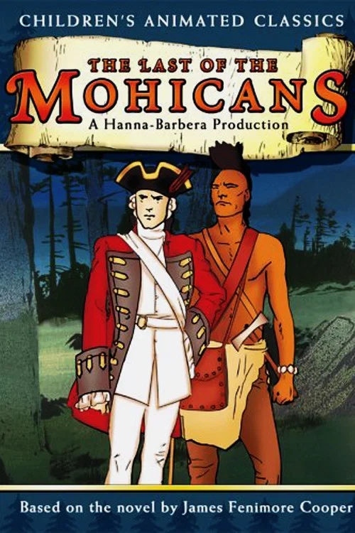 The Last of the Mohicans постер