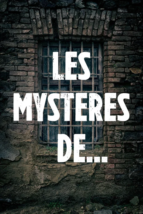 Les Mystères de... постер
