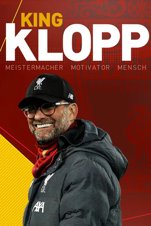 KING KLOPP - Meistermacher, Motivator, Mensch постер