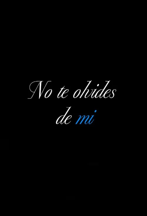 No te olvides de mi papá постер