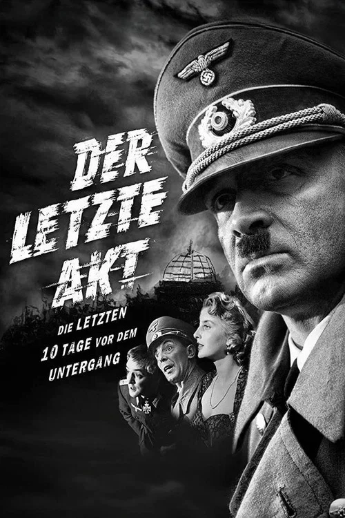 Der letzte Akt постер