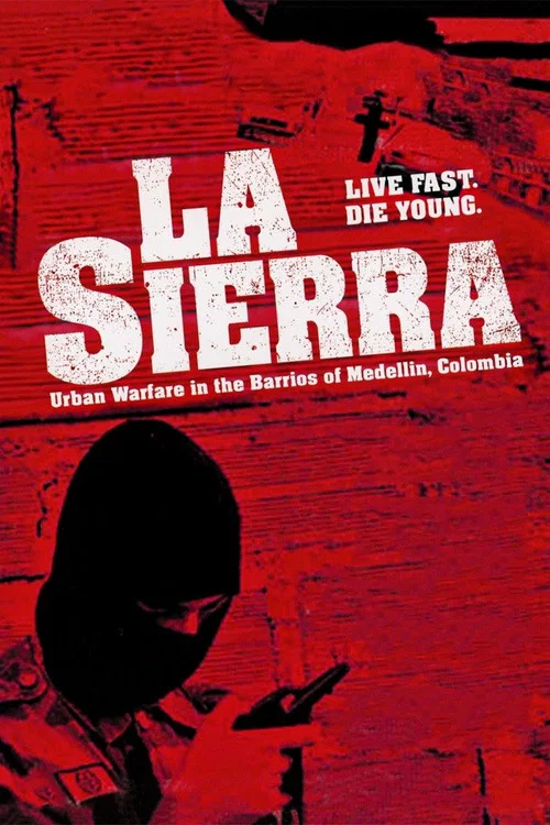 La Sierra постер