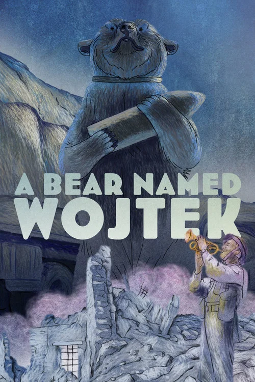 A Bear Named Wojtek постер