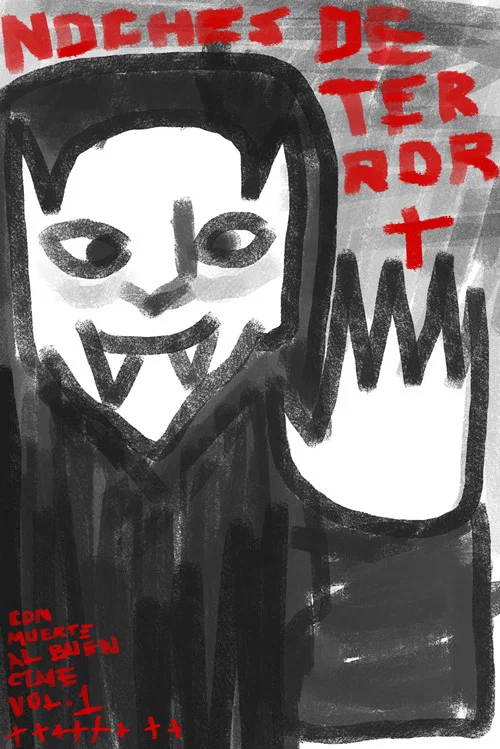 Noches de terror con muerte al buen cine vol.1 постер