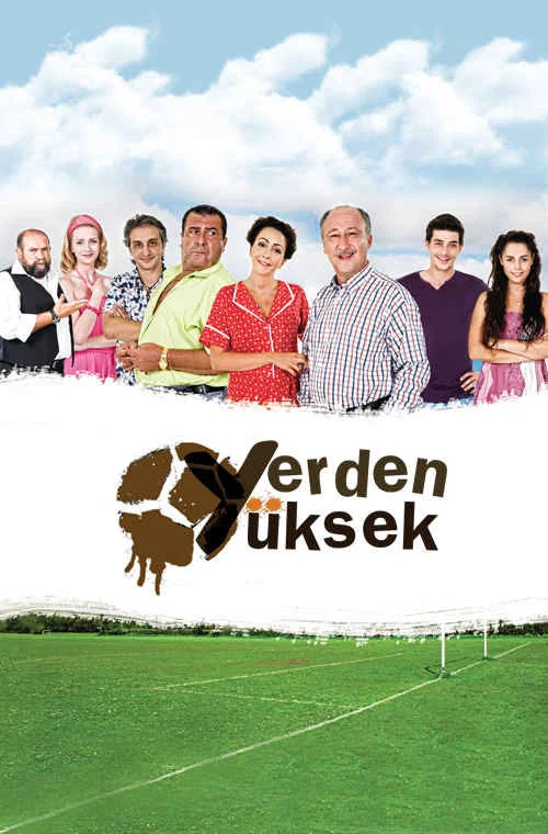 Yerden Yüksek постер