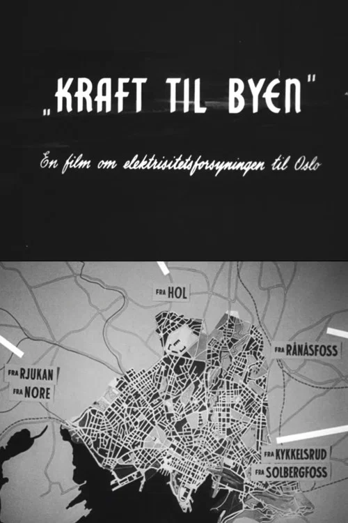 Oslofilm: Kraft til byen постер