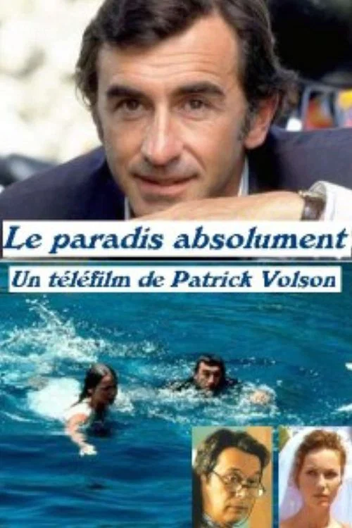 Le Paradis absolument постер