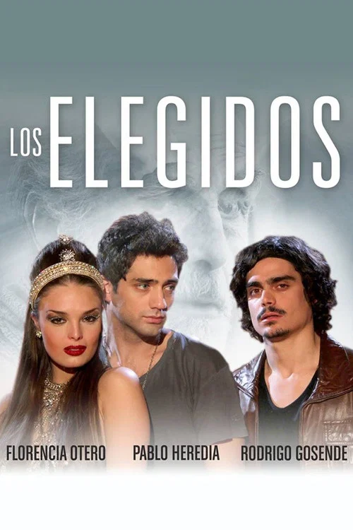 Los elegidos постер