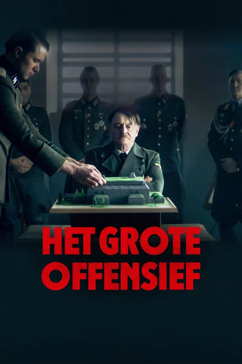 Het Grote Offensief постер