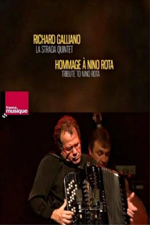 Richard Galliano La Strada Quintet - Tribute To Nino Rota постер