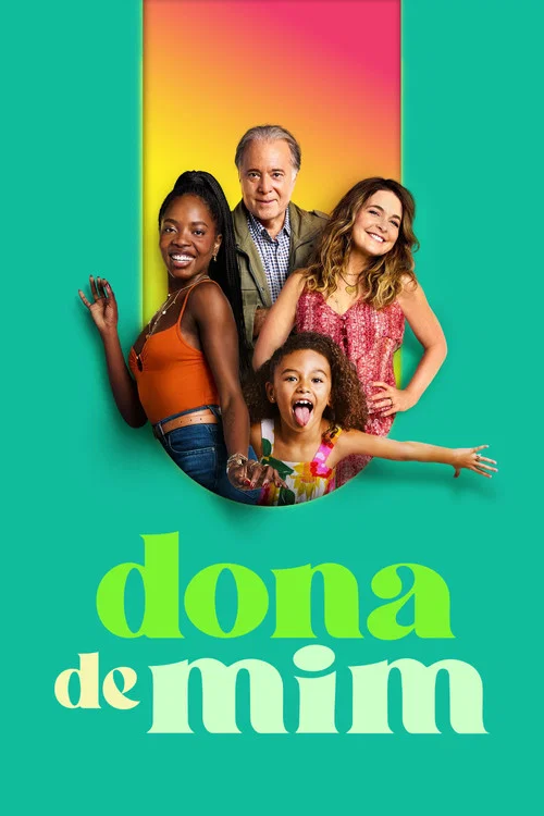Dona de Mim постер