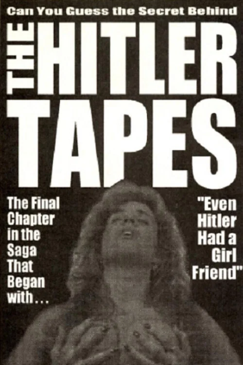 The Hitler Tapes постер