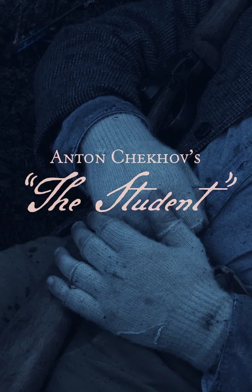 Anton Chekhov's The Student постер