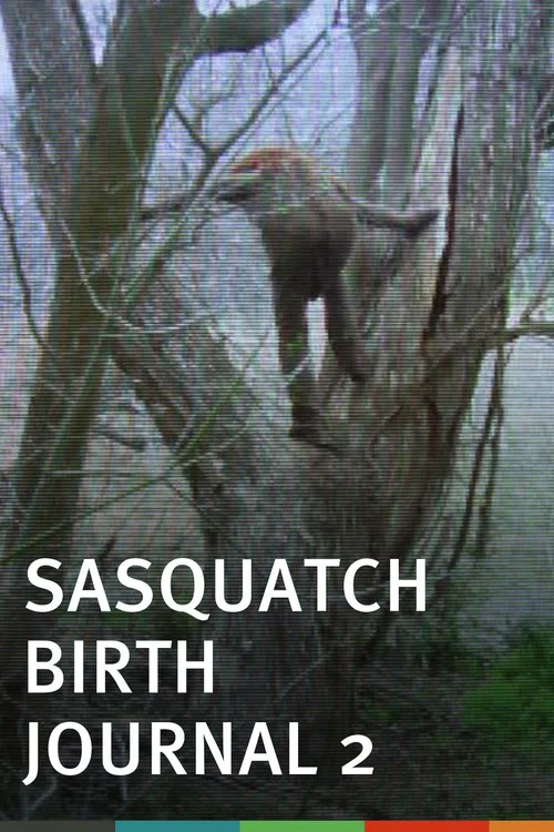 Sasquatch Birth Journal 2 постер