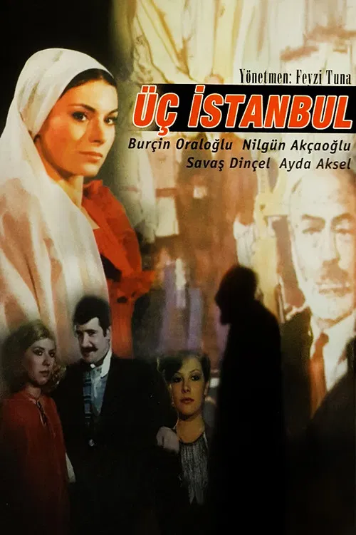Üç İstanbul постер
