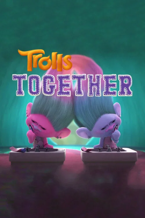 Trolls: Together постер