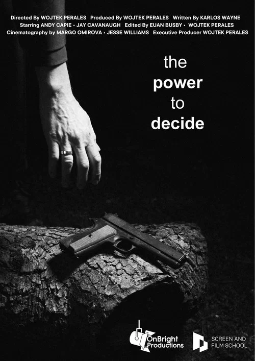 The Power to Decide постер
