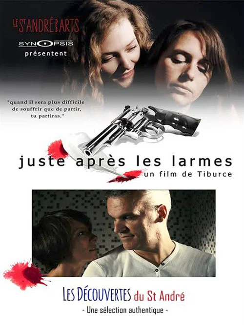 Juste après les larmes постер