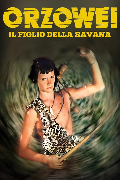 Orzowei, il figlio della savana постер