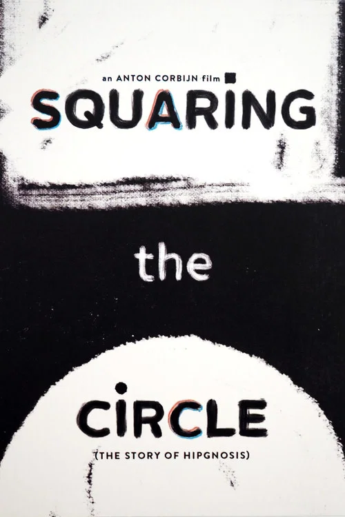 Squaring the Circle (The Story of Hipgnosis) постер