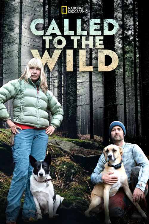 Called to the Wild постер