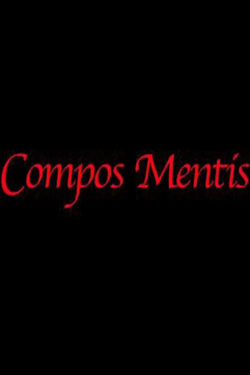 Compos Mentis постер