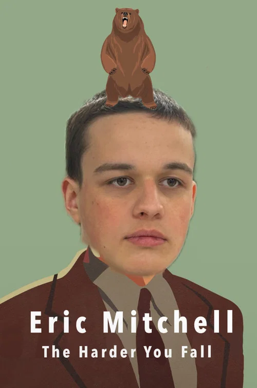 Eric Mitchell: The Harder You Fall постер