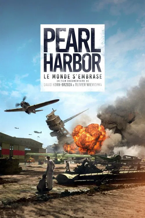 Pearl Harbor, le monde s'embrase постер