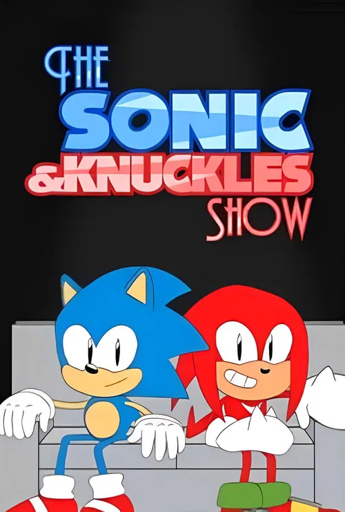 The Sonic & Knuckles Show постер