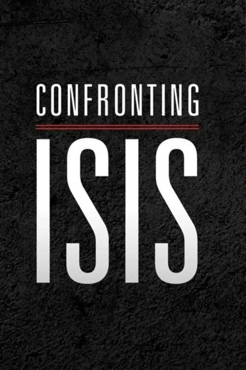 Confronting ISIS постер